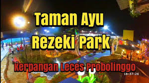 Taman Ayu Rezeki Park Iconnya Probolinggo Youtube