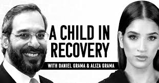 Daniel Grama & Aliza Grama: A Child in Recovery