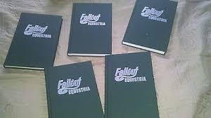 Fallout equestria hardcover books arrived. My Little Pony Fallout Equestria Hardcover Book Set 476261120