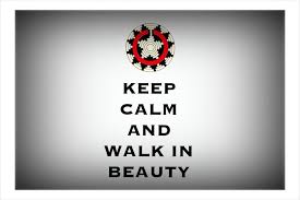 Keep Calm And Walk In Beauty By Tiffina Kabinto Navajo Girl Navajo Words Native American Memes Native American Humor