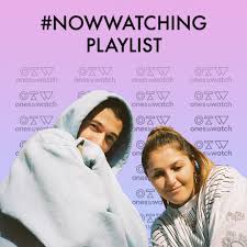 Thank you so much for letting us do what we love for a living. Nowwatching Playlist 05 03 19 Ones To Watch
