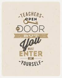 Teachers Open The Door Teacher Quotes Design Quotes Teacher Posters Vector Design
