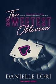 The Sweetest Oblivion Made Book 1 By Danielle Lori Https Www Amazon Com Dp B07ds4tz93 Ref Cm Sw R Oblivion Contemporary Romance Books Kindle Romance Books