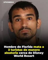 Un hombre de 29 años, Ahmad Jihad Bojeh, fue arrestado el 17 de enero de  2026 en Kissimmee, Florida, tras disparar y matar a tres turistas cerca de  Walt Disney World Resort