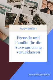 Die gesellschaft verändert sich, und mit ihr die. Freunde Und Familie Fur Die Auswanderung Zurucklassen Auswandern Auswanderung Heimweg Lebenimausland Via A In 2020 Auswandern Arbeiten Im Ausland Berufung Finden