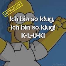 Homer Simpson Wort Kluk Klug Bruller Spruch Spruche Spruchseite Lifehacks Lifeisstrange Life Instagram Posts Instagram Memes
