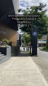 Explorando los super spots alrededor del Parque Arboleda en Pereira