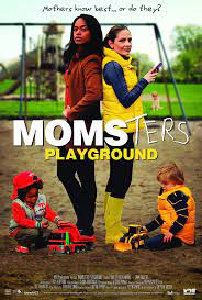 Momsters Playground (Short 2013) - IMDb