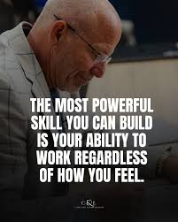 You don't need to be the most talented person in the room. You need  character, work ethic, coachability, and a genuine care for people. Work  ethic isn't about killing it for an