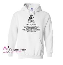 The Raven Once Upon A Midnight Dreary Hoodie Hoodies Daily Outfits Midnight
