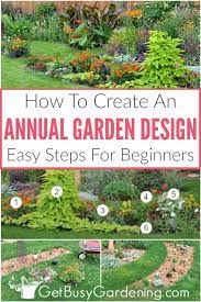 Download and use 90,000+ flower garden stock photos for free. Annual Flower Garden Design For Beginners Get Busy Gardening