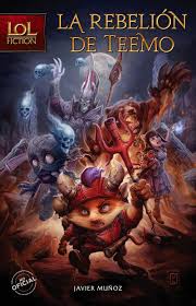 Lol Fiction La Rebelion De Teemo Ebook Infantil 9 12 Anos Lecturas El Corte Ingles