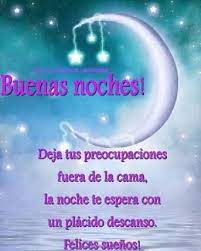 Dichos De Buenas Noches Buscar Con Google Buenas Noches Frases Buenas Noches Amigos Imagenes De Buenas Noches