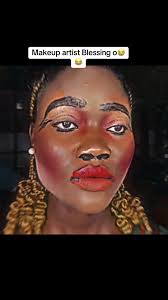 Makeup Gone Wrong Makeup Artist Blessing