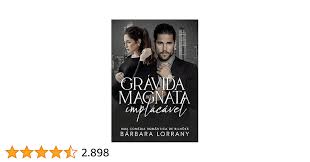 GRÁVIDA DO MAGNATA IMPLACÁVEL | LIVRO ÚNICO eBook : Lorrany, Bárbara :  Amazon.com.br: Loja Kindle