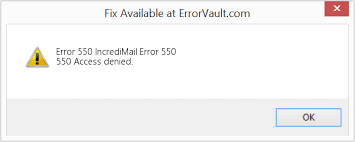 * provide users with certain content that may be of interest to that user based on the information the user provides. incredimail also. How To Fix Error 550 Incredimail Error 550 550 Access Denied
