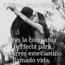 Pin De Olga Martinez En Eterno Amor Oscuro Amor Oscuro Mi Amor Eterno Amor