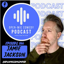 Open Mic Comedy Podcast