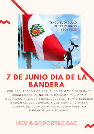 07 de junio día de la jura de la bandera. Feliz Dia De La Bandera Peruana Hcv Soportec Sac Facebook