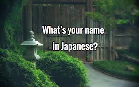 What Is My Name In Japanese How To Translate Your Name