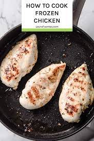 Can You Cook Frozen Chicken Recipe Cooking Frozen Chicken Cooking Frozen Chicken Recipes