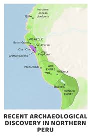 Peru Recent Archaeological Discovery Over The Andes Archaeological Discoveries Peru Ancient History Lessons