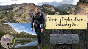 The area is dominated by the strawberry mountain range with the highest point being. Backpacking The Strawberry Mountain Wilderness Day 1 Youtube