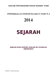 Hindu dan kristian b.cina dan malanau d. Soalan Pertengahan Tahun Sejarah Tahun 4 Kssr