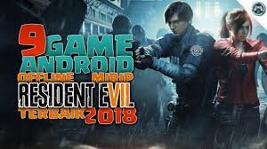 Download resident evil 4 apk android game biohazard 4 mobile free. 9 Game Android Offline Mirip Resident Evil Terbaik 2018 Top 9 Games Similar With Resident Evil Youtube