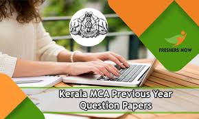 Kerala Mca Previous Year Question Papers Pdf Download Kerala Cee Model Papers Freshersnow Com