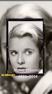 Monica Elizabeth "Mona" Freeman (June 9, 1926