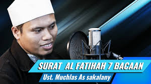 Maka kita sangat membutuhkan pribadi yang. Surat Al Fatihah Dengan 7 Bacaan Syaikh Berbeda Ustadz Muchlas As Sakalany Youtube