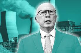 Dutton must face coal, hard facts. Nuclear will not work