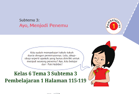 Kunci Jawaban Kelas 6 Sd Halaman 115 116 117 118 119 Tema 3 Subtema 3 Pembelajaran 1 Ayo Jadi Penemu Topiktrend
