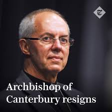 End of Archbishop of Canterbury Justin Welby's Ministry