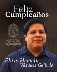 Feliz cumpleaños Padre Hernán Vázquez! Pedimos al Señor que lo siga  bendiciendo en su caminar y que, como el Buen Pastor, cuide con amor el  rebaño que le ha encomendado, configurándose cada
