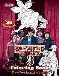 Turn on the printer and click on one of the designs you prefer. Stranger Things 3 Coloring Book Stranger Things Coloring Book Jumbo Coloring Book For All Fans Buy Online In Faroe Islands At Faroe Desertcart Com Productid 170571936