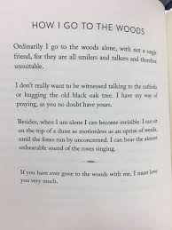 How I Go Into The Woods Mary Oliver Mary Oliver Quotes Mary Oliver Mary Oliver Poems