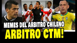 4.50* (cuota al 12.10.2020, 17:06 hrs.) casa de apuestas: Arbitro Chileno Memes Inundan Las Redes Tras Partido De Peru Vs Brasil Youtube