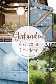 Unsere Hochzeitsdeko 4 Diy Ideen Fur Stilvolle Girlanden Bel Macht Blau In 2020 Hochzeitsgirlande Girlande Hochzeit Kreis Girlande