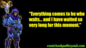 By the power of greyskull. 80 Skeletor Quotes That Makes Him Evilest Among The Evils Comic Books Beyond