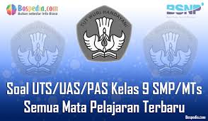 Koleksi soal uas agama katolik kelas 9 semester 2. Lengkap Kumpulan Soal Uts Uas Pas Kelas 9 Smp Mts Semua Mata Pelajaran Terbaru Bospedia
