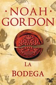 Descargar La Bodega Noah Gordon En Pdf Libros Geniales Blogs Para Descargar Libros Libros De Lectura Libros Para Leer