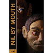 Nil By Mouth, (Paperback) - Walmart.com