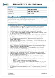 Continuously train sales team on company offerings. Sales Administrator Job Description Templates At Allbusinesstemplates Com