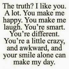 Which basically sums up our relationship! Things To Say Your Boyfriend To Make Him Smile Godfather Style Crush Quotes For Him Crush Quotes Quotes