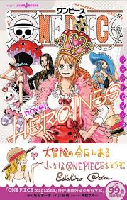 The manga series has spawned an original video animation, an anime series, and thirteen animated feature films. From One Piece One Piece Novel Heroines A Collection Of Short Stories Describing Heroines Nami And Robin S Identities Will Be On Sale Anime Anime Global