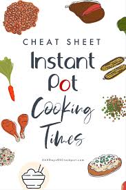 Instant pot cooking time tables pdf. Instant Pot Cooking Times 365 Days Of Slow Cooking And Pressure Cooking