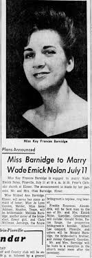 Kay Frances Barnidge to marry Wade Emick Nolan