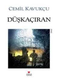Cemil Kavukcu Duskaciran Ucretsizkitapoku Epuboku Pdfoku Epub Pdf Ekitap Ucretsiz Kitap Oku Epub Oku Pdf Oku Duskaci Kitap Kitap Okuma Okuma